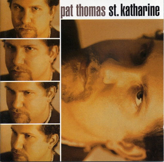 Cover for Pat Thomas · St Katharine (CD) (1994)
