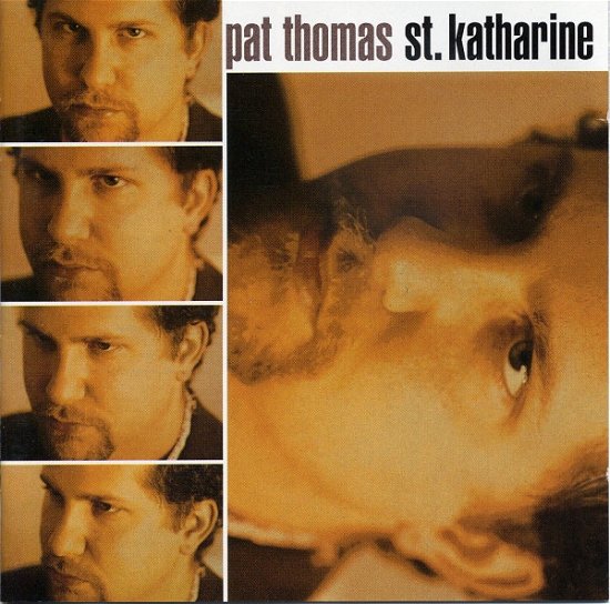 St Katharine - Pat Thomas - Música - Indigo - 4015698294422 - 14 de março de 1994