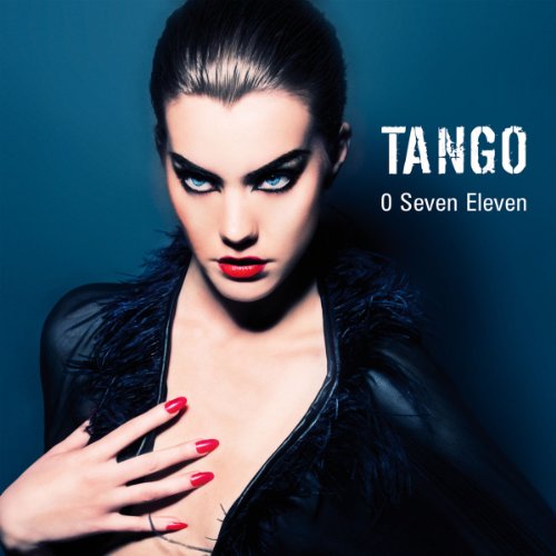 Cover for Tango-O Seven Eleven (CD) [Digipak] (2015)