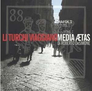 Li Turchi Viaggono - Media Aetas - Musikk - ORIENTE - 4025781104422 - 15. januar 2004