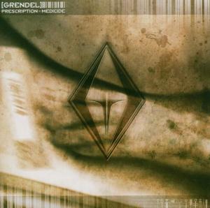 Grendel · Prescription:medicid (CD) (2009)