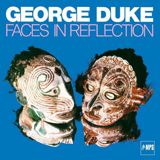 George Duke · Faces in Reflection (CD) (2022)