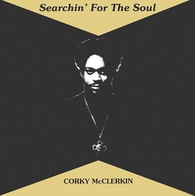 Searchin For The Soul - Corky Mcclerkin - Música - MAD ABOUT RECORDS - 4040824091422 - 30 de setembro de 2022
