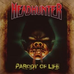 Cover for Headhunter · Parody of Life (CD) (2007)