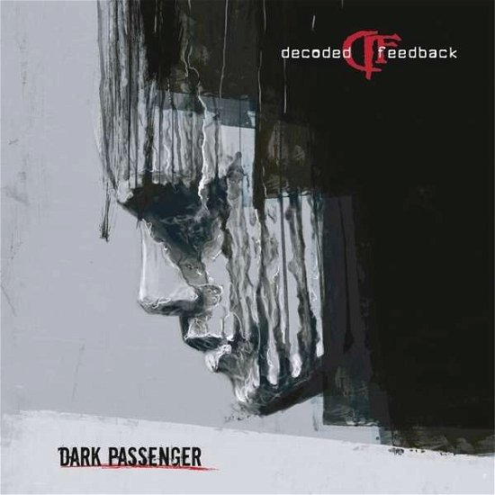 Cover for Decoded Feedback · Dark Passenger (CD) (2016)