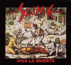 Cover for Slime · Viva La Muerte (CD) (2007)