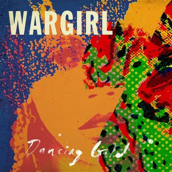 Dancing Gold - Wargirl - Music - Clouds Hill - 4250795602422 - June 12, 2020