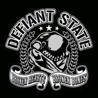 Defiant State · Broken Hearts - Broken Bones (Eco Vinyl) (LP) (2024)