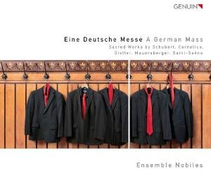Cover for Schubert / Heller / Cornelius / Ensemble Nobiles · German Mass: Sacred Works by Schubert &amp; Cornelius (CD) (2012)