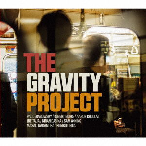 Cover for Paul Grabowsky · The Gravity Project (CD) [Japan Import edition] (2018)