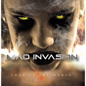 Cover for Mad Invasion · Edge Of The World (CD) [Japan Import edition] (2021)
