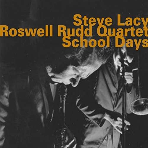 Cover for Steve Lacy · School Days (CD) [Japan Import edition] (2015)