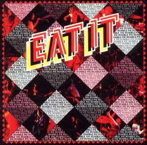 Cover for Humble Pie · Eat It (CD) [Remastered edition] (2012)