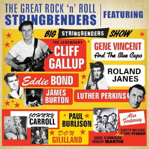 Cover for Cliff Gallup and Friends · The Great Rock'n'roll Stringbenders (CD) (2015)