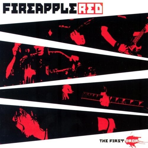 Cover for Fireapple Red · Fireapple Red-first Drop (CD)