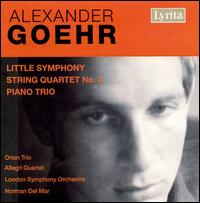 Little Symphony - Goehr / Lso / Del Mar / Orion Trio / Allegri Quart - Musiikki - LYRITA - 5020926026422 - tiistai 9. syyskuuta 2008