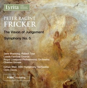 Cover for Fricker / Manning / Tear / Leeds Festival Chorus · Vision Of Judgement Symphony No 5 (CD) (2018)
