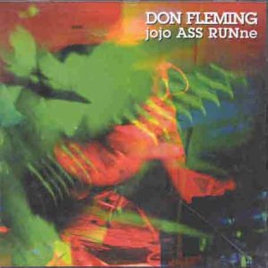 Cover for Don Fleming · Jojo Ass Runnne (CD) (2006)