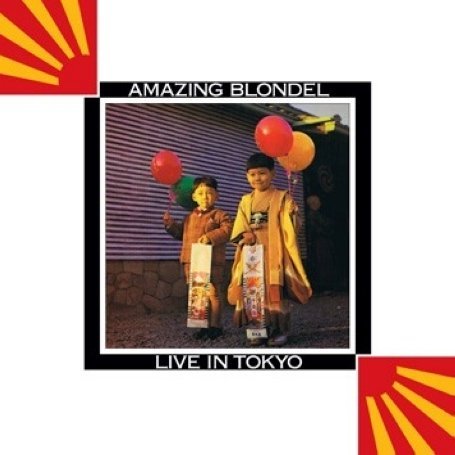 Cover for Amazing Blondel · Live in Tokyo (CD) (2009)