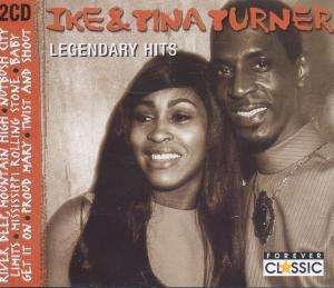 Cover for Ike and Tina Turner · Legendary Hits (CD)