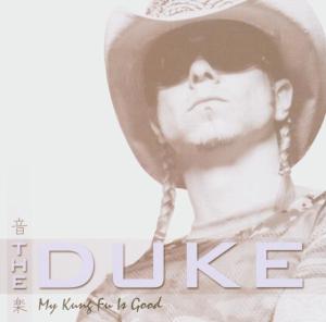 My Kung Fu is Good - The Duke - Music - THE STORE FOR MUSIC - 5036369525422 - August 2, 2019