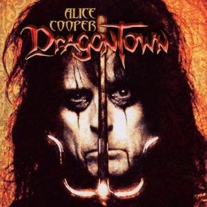 Cover for Alice Cooper · Dragontown (CD) (2015)