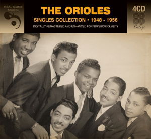 Cover for Orioles · Singles Collection 1948 - 1956 (CD) (2016)