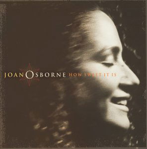 How Sweet It Is - Joan Osborne - Musik - SANCTUARY PRODUCTIONS - 5050159014422 - 20 augusti 2021