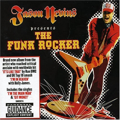 Cover for Jason Nevins · Presents The Funk Rocker (CD) (2006)