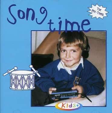 Song Time - Pree-Teens - Musique - DAN - 5050457046422 - 7 avril 2003