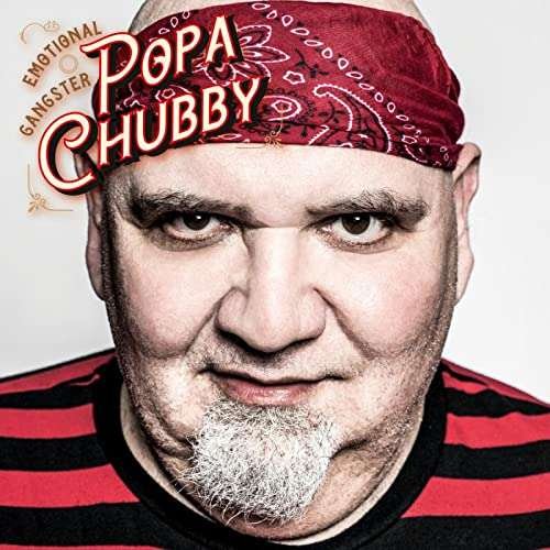 Cover for Popa Chubby · Emotional Gangster (CD) (2022)