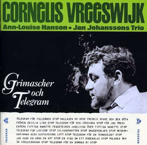 Cover for Cornelis Vreeswijk · Grimascher och telegram (CD) [Remastered edition] (2007)