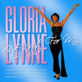 Cover for Gloria Lynne · But Not For Me (CD) (2019)