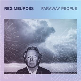 Cover for Reg Meuross · Faraway People (CD) (2017)