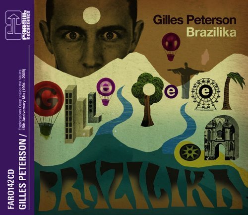 Brazilika - Gilles Peterson - Music - FAR OUT - 5060006359422 - November 23, 2017