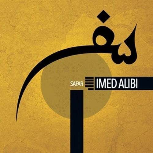 Cover for Alibi Imed · Safar (CD) (2014)