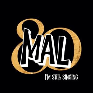 Cover for Mal · I'm Still Singing (LP) [Limited edition] (2024)