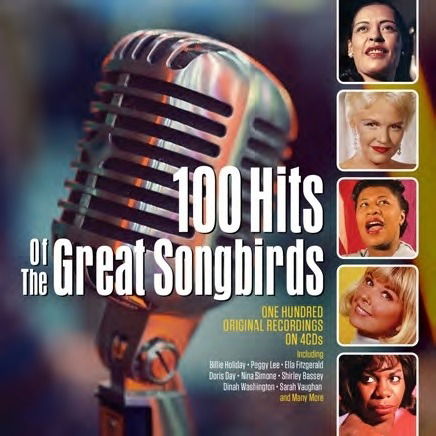 Cover for Various Artists · 100 Hits Of The Great Songbirds (CD) (2020)