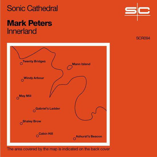 New Routes Out Of Innerland - Mark Peters - Musik - SONIC CATHEDRAL - 5060366787422 - 19. April 2019