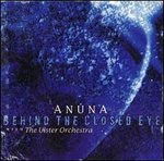 Anuna - Behind The Closed Eye - Anuna - Muziek - Anuna Teo - 5099386079422 - 