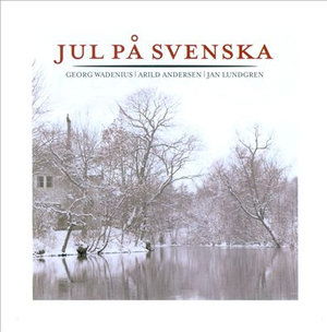 Jul På Svenska - Wadenius Georg - Musiikki - CAPITOL - 5099945784422 - keskiviikko 18. marraskuuta 2009