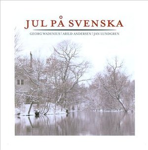Jul På Svenska - Wadenius Georg - Muziek - CAPITOL - 5099945784422 - 18 november 2009