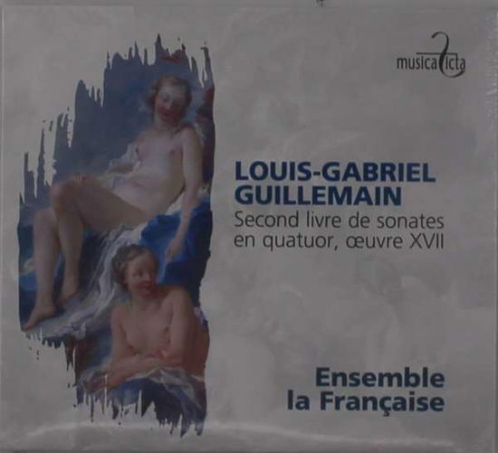 Louis-gabriel Guillemain: Second Livre De Sonates en Qu - Ensemble A La Francaise - Musik - MUSICA FICTA - 5410939803422 - 30 oktober 2020