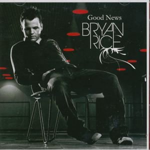 Cover for Bryan Rice · Good News (CD) (2007)