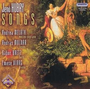 Cover for Hubay / Melath / Molnar / Bretz / Virag · Songs (CD) (2006)