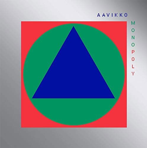 Monopoly - Aavikko - Musik - EKTRO - 6417138659422 - 14. februar 2019