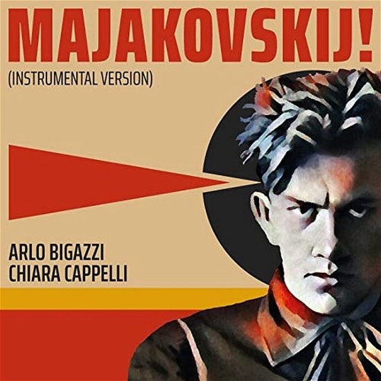 Cover for Bigazzi, Arlo &amp; Chiara Cappelli · Majakovskij (CD) (2020)
