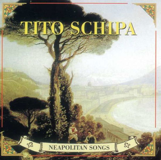 Cover for Tito Schipa · Neapolitan Songs (CD) (1997)