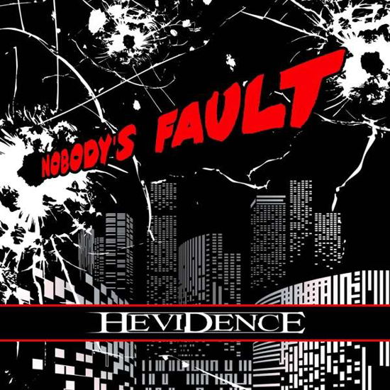 Cover for Hevidence · Nobodys Fault (CD) (2020)