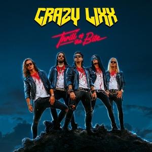 Cover for Crazy Lixx · Thrill Of The Bite (CD) (2025)